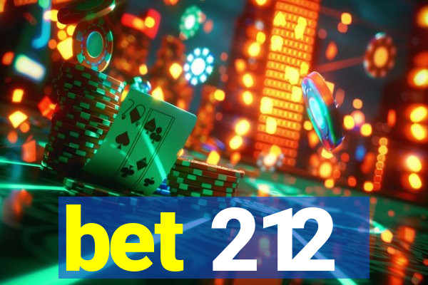 bet 212